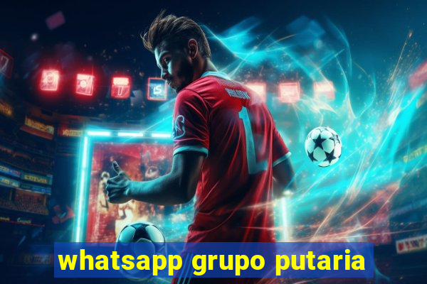 whatsapp grupo putaria