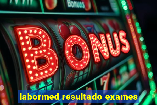 labormed resultado exames