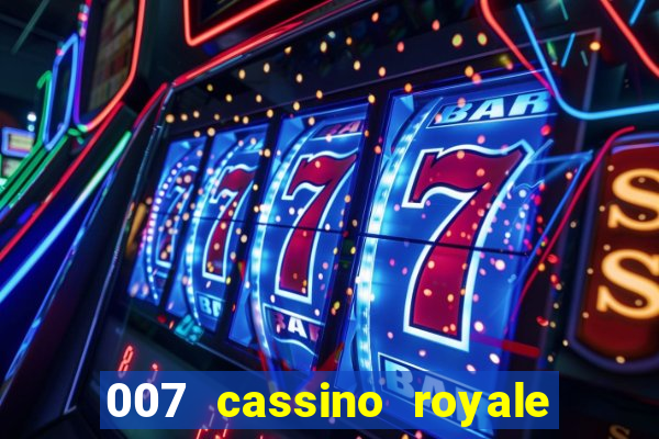 007 cassino royale download dublado avi