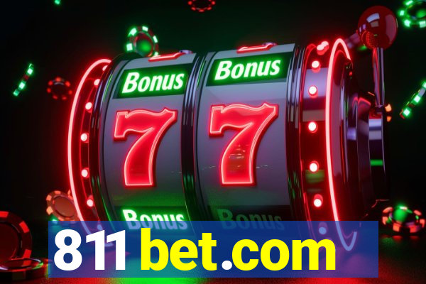 811 bet.com