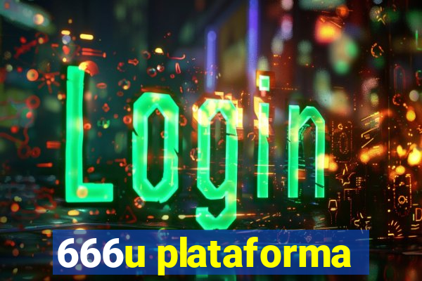 666u plataforma