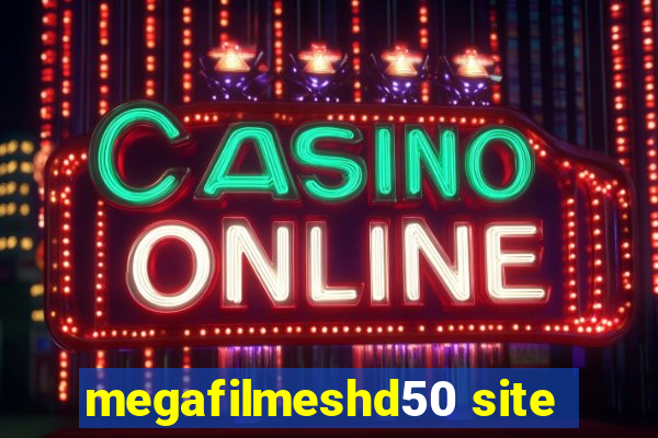 megafilmeshd50 site