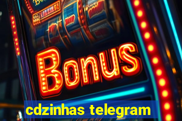 cdzinhas telegram