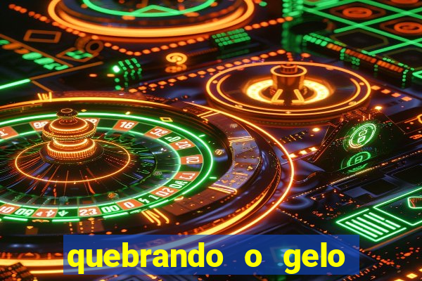 quebrando o gelo pdf download