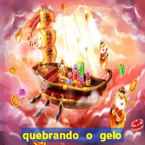 quebrando o gelo pdf download