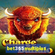 bet365multiplas