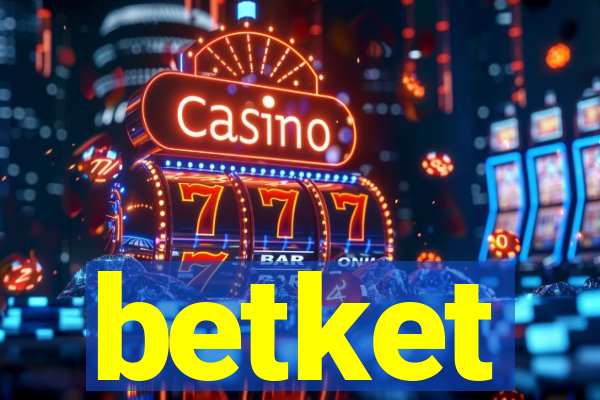 betket