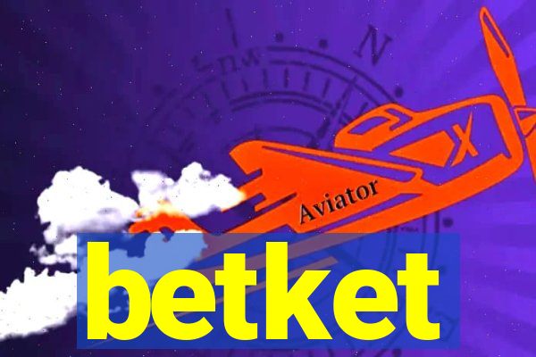 betket