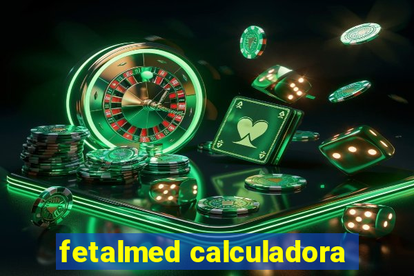 fetalmed calculadora