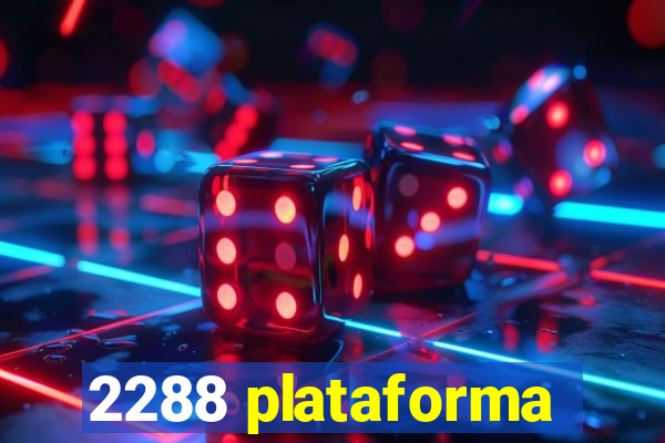 2288 plataforma