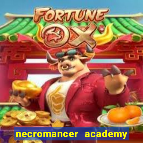 necromancer academy and the genius summoner 98