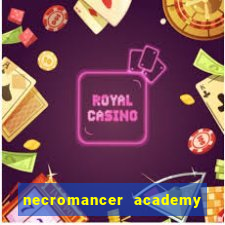 necromancer academy and the genius summoner 98