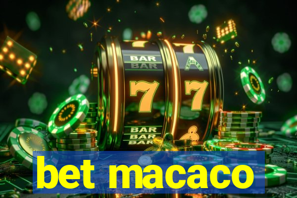 bet macaco