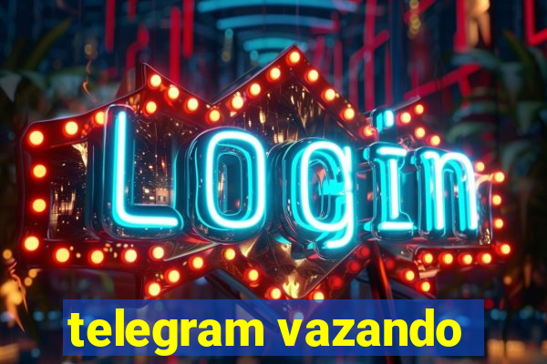 telegram vazando