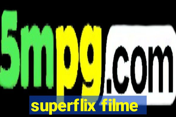 superflix filme