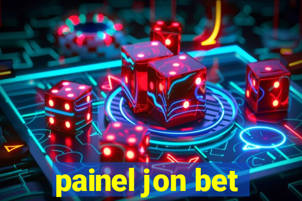 painel jon bet