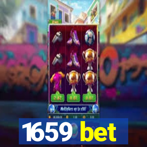 1659 bet