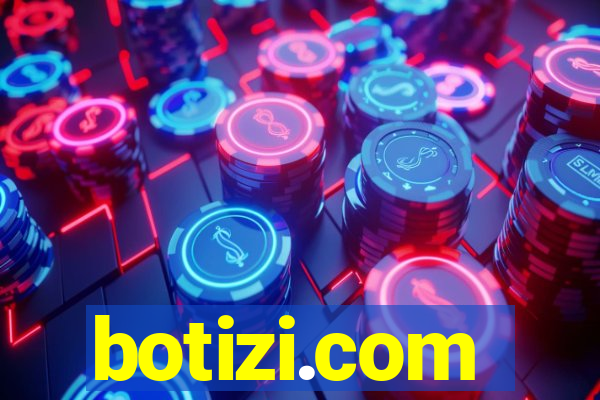 botizi.com