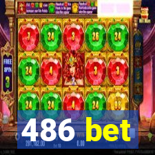 486 bet