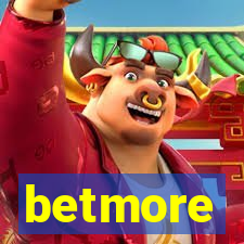 betmore