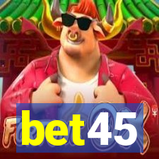 bet45