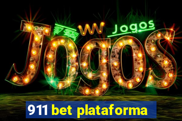 911 bet plataforma