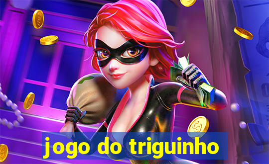 jogo do triguinho