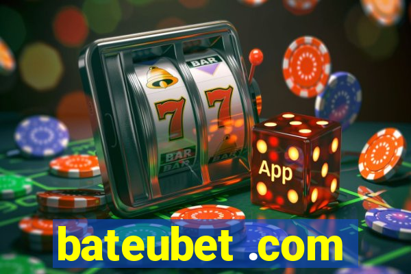 bateubet .com