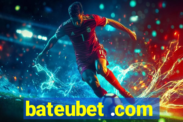 bateubet .com