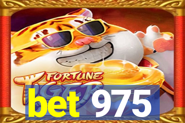 bet 975