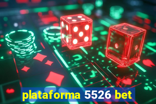 plataforma 5526 bet