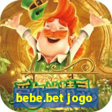 bebe.bet jogo