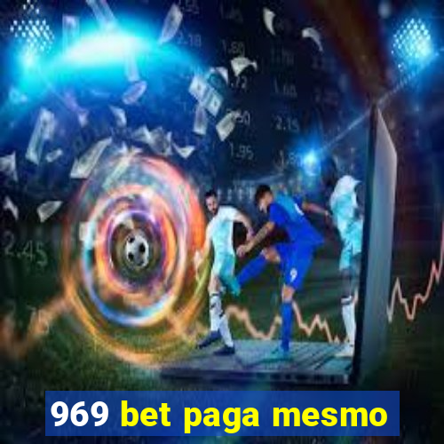 969 bet paga mesmo