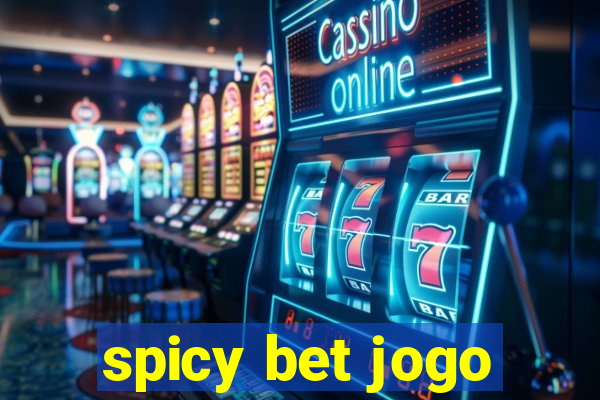 spicy bet jogo