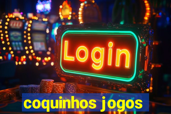 coquinhos jogos