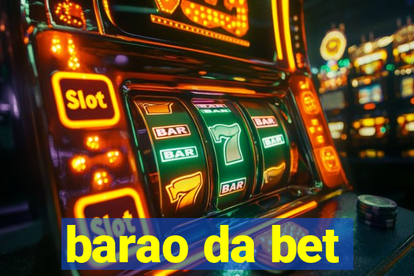 barao da bet