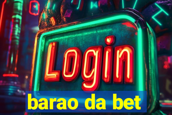 barao da bet