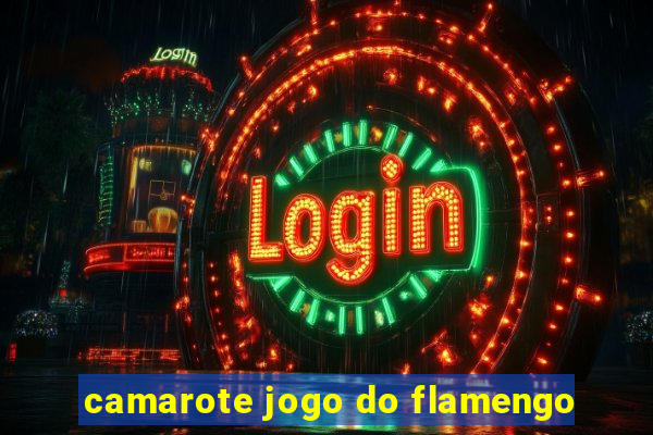 camarote jogo do flamengo