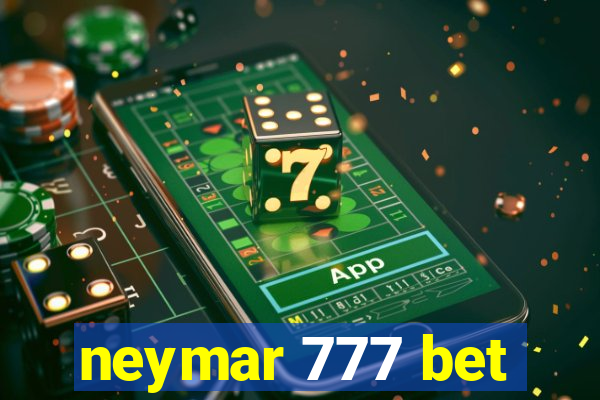 neymar 777 bet