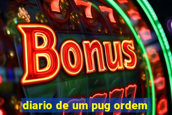 diario de um pug ordem