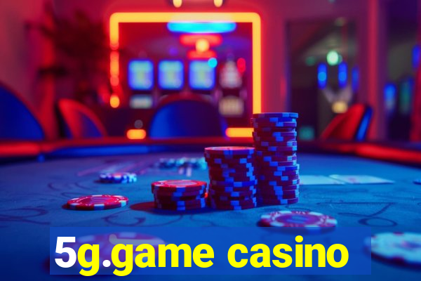 5g.game casino