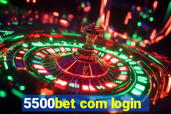 5500bet com login