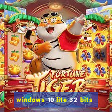 windows 10 lite 32 bits