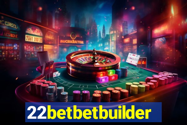 22betbetbuilder