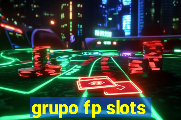 grupo fp slots