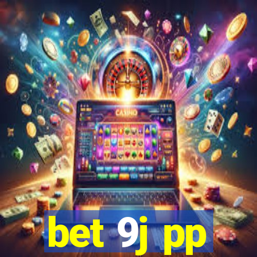 bet 9j pp