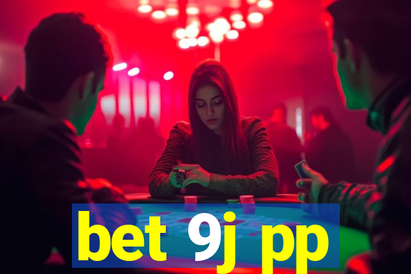 bet 9j pp