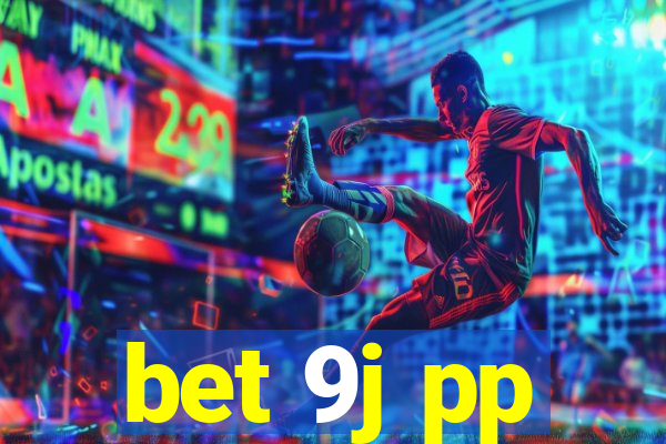 bet 9j pp