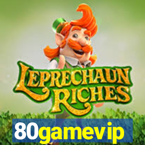 80gamevip