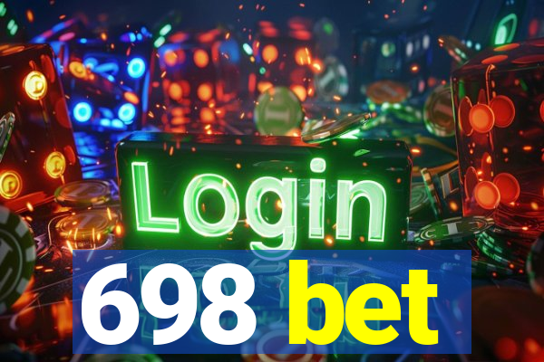 698 bet